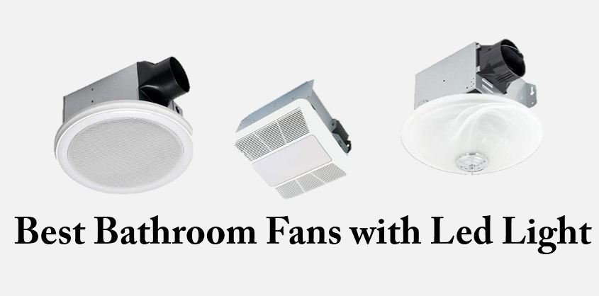 Best Bathroom Fans with Led Light 2019 Reviews